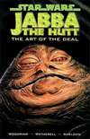 Star Wars: Jabba the Hutt: The Art of the Deal comic books